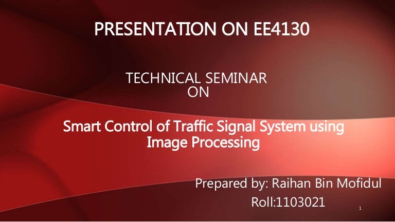 Image Processing Based Traffic Light Control ijsetr.org