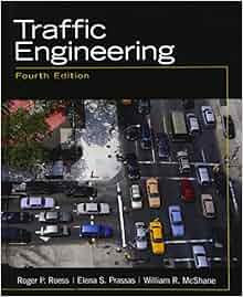 Traffic Engineering 3rd Edition Solution Manual Roess