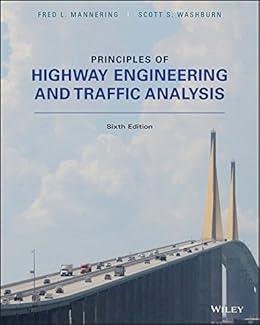 9781118120149 Principles of Highway Engineering and