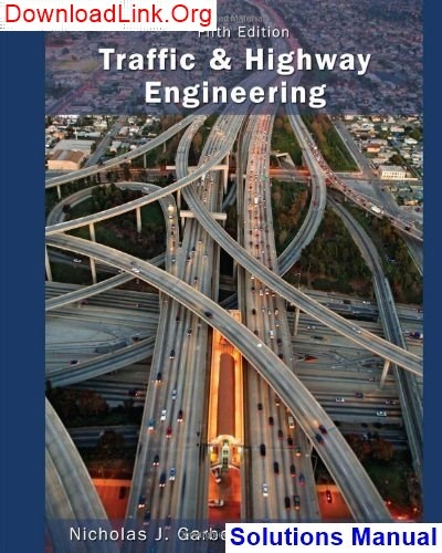 9780495082507 Traffic & Highway Engineering 4th Edition